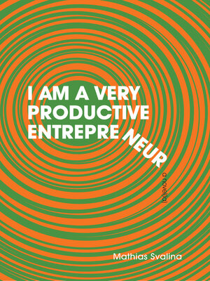 cover image of I Am a Very Productive Entrepreneur